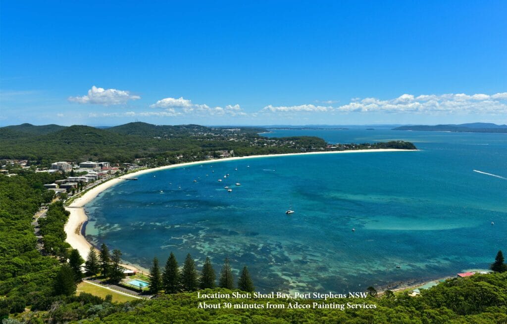 Adeco Painting Services Location Shot Shoal Bay about 30 Min from Medowie